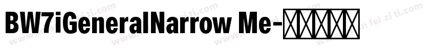 BW7iGeneralNarrow Me字体转换